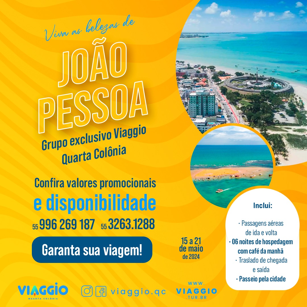 João Pessoa - Grupo Viaggio Quarta Colônia de 15 à 21 de maio de 2024!